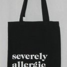 No B.S.  No BS Black Canvas Tote Bag Severely Allergic To B.S.