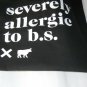 No B.S.  No BS Black Canvas Tote Bag Severely Allergic To B.S.