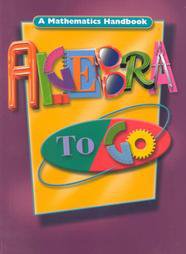 Great Source Algebra to Go: Student Handbook Grades 8 - 12 (2000, Paperback)