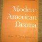 modern american drama by sister m. agnes david 1961