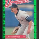 93 DONRUSS [ELITE DOMINATOR]  DON MATTINGLY