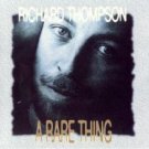 RICHARD THOMPSON RARE THING LIVE 94 2 CD SET