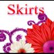 Skirts