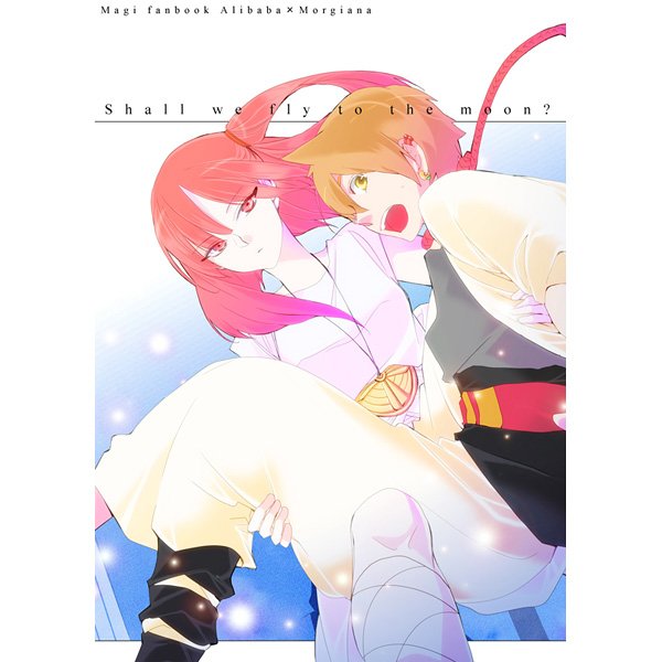 MAGI DOUJINSHI / Shall we fly to the moon? / Alibaba x Morgiana