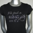 He Put A Ring On It Rhinestone Tshirt