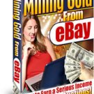 Mining Gold From eBay