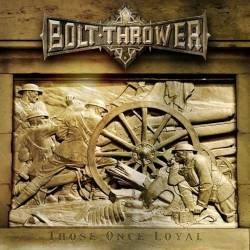 BOLT THROWER those once loyal CD 2005 DEATH METAL