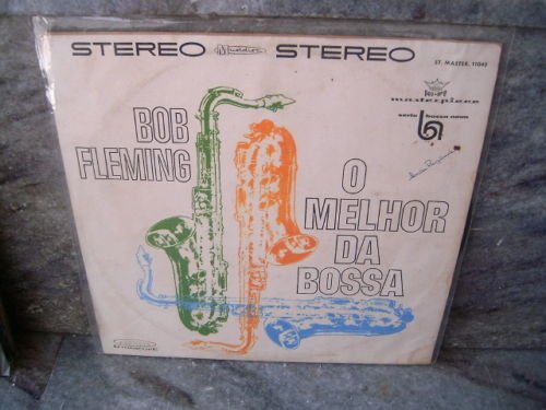 BOB FLEMING O Melhor Da Bossa LP 1964 BRAZIL JAZZ BOSSA