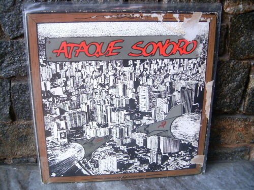 V.A. Ataque Sonoro LP 1986 BRAZIL PUNK COMPILATION