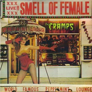 THE CRAMPS smell of female CD 1983 PSYCHOBILLY