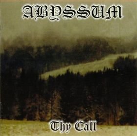 ABYSSUM thy call CD 1998 BLACK METAL