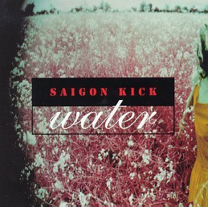 SAIGON KICK water CD 1993 HARD ROCK