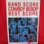 Cowboy Bebop Band Score BEST Sheet Music Book