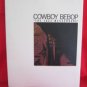 Cowboy Bebop "The jazz messengers" illustration art book