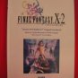 Final Fantasy X-2 Piano Sheet Music Collection Book *