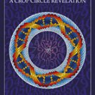 Crooked Soley: A Crop Circle Revelation