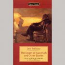The Death of Ivan Ilych and Other Stories