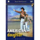 AMERICAN DAUGHTER (DVD NTSC)