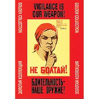 VIGILANCE IS OUR WEAPON!