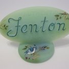 Fenton Glass Jadeite Green Logo Display Sign HP Blue Jay Bird Ltd Ed #31/51 Kibbe