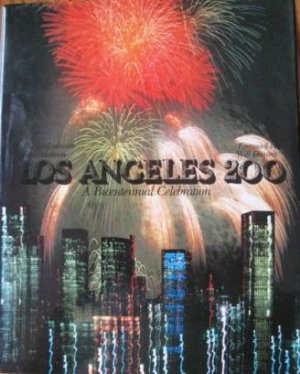 Los Angeles 200 by Art Seidenbaum (1984) Bicentennial