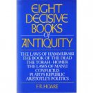 Eight Decisive Books of Antiquity [Hardcover]