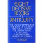 Eight Decisive Books of Antiquity [Hardcover]