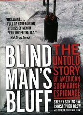 Blind Man's Bluff: The Untold Story of American Submarine Espionage