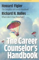 The Career Counselor's Handbook