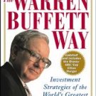 The Warren Buffett Way by Robert G. Hagstom Jr. (Paperback)
