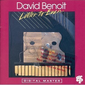 David Benoit ~ LETTER TO EVAN ~CD 1992 GRP