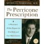 The Perricone Prescription: A Physician's 28-Day Program(hardcover)