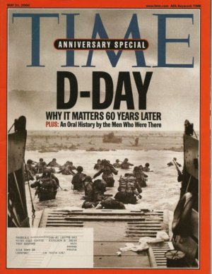 TIME MAGAZINE ~ MAY 31 2004 ~ D-DAY 60 YEARS LATER