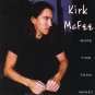More Time Than Money by Kirk Mcfee CD