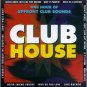 Club House cd - 1 hour of upfrond club sounds