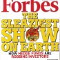 FORBES MAGAZINE 05/24/2004 The Sleaziest Show on Earth issue