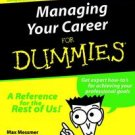 Managing Your Career for Dummies by Max Messmer