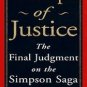 Triumph of Justice : Closing the Book On the Simpson Saga