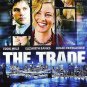 The Trade - DVD starring Elizabeth Banks, Eddie Mills