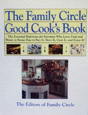 The Family Circle Good Cook's Book [Hardcover]