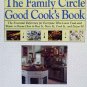 The Family Circle Good Cook's Book [Hardcover]
