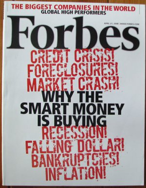 FORBES MAGAZINE 04/21/2008 "Why The Smart is Buying" issue