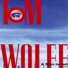 A Man in Full by Tom Wolfe (Hardcover)
