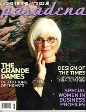 Pasadena Magazine - The Grande Dames - May 2010 issue