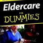 Eldercare for Dummies by Dr. Rachelle Zukerman (paperback)
