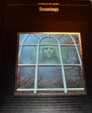 Time-Life: Mysteries of the Unknown: Hauntings (hardcover)