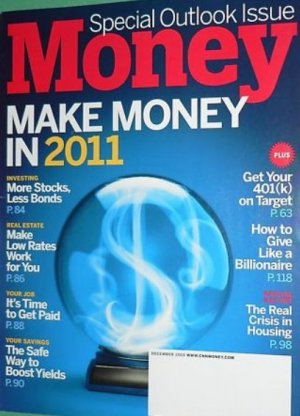 MONEY MAGAZINE 12/2010 "Make Money in 2011" issue