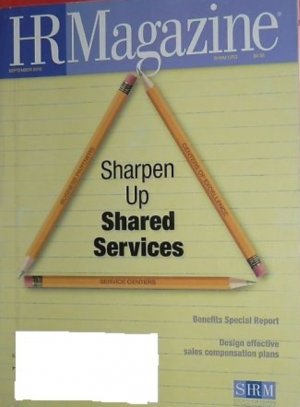 HR Magazine-Sharpen Up Shared Services-September 2010 issue