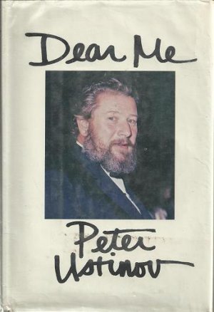 Dear Me by Peter Ustinov (1977, Book, Illustrated, Hardcover)