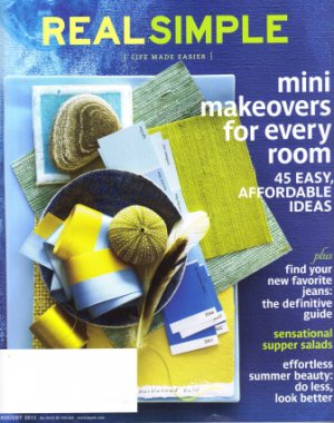 Real Simple Magazine-Mini makeovers for every room 08/2011